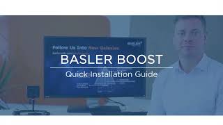 Quick Installation Guide  CoaXPress 20  Basler Boost Area Scan Camera – Product Tutorial [upl. by Hiller]