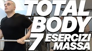 Allenamento Total Body per Aumentare la Massa Muscolare 7 Esercizi [upl. by Edwards921]