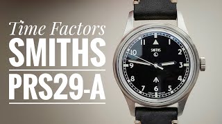 Time Factors Smiths PRS29A Review  quotW10quot Recreated [upl. by Jair891]