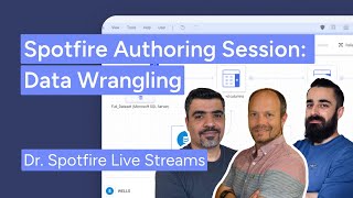 Spotfire Authoring Session part 2 Data Wrangling [upl. by Yrtsed335]