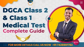 DGCA Class 2 amp Class 1 Medical Test For Pilots  Complete Guide  GOLDEN EPAULETTES AVIATION [upl. by Bechler108]