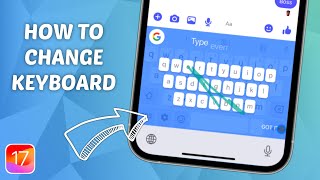 How to Change iPhone Keyboard on iOS 17 [upl. by Atiuqahc]