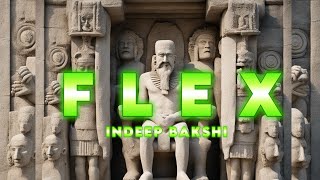 FLEX  BAAWE  INDEEP BAKSHI  backfire [upl. by Mosira]