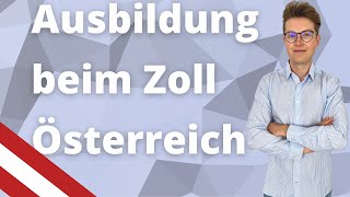 Zoll Ausbildung Österreich  Bewerbung und OnlineAssessment [upl. by Shelagh]