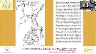 Familias de los dos primeros conquistadores de Santa Fé  II Encuentro Iberoamericano de Genealogía [upl. by Lionello]