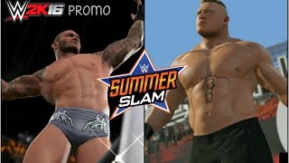 WWE 2K16 Promo  Brock Lesnar vs Randy Orton Summerslam 2016 [upl. by Nagey]