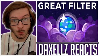 Daxellz Reacts to Why Alien Life Would be our Doom  The Great Filter [upl. by Bergmann]