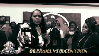 OG PRANA VS QUEEN VIXEN  GATES OF THE GARDEN [upl. by Sherlock]