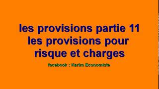 Comptabilité générale S2 quot les provision pour risques et charges quot [upl. by Etteiram]