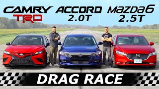 2020 Toyota Camry TRD vs Honda Accord vs Mazda6  DRAG amp ROLL RACE [upl. by Eelsha]