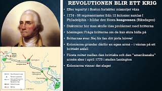 Amerikanska revolutionen genomgång del 3 Revolutionen blir ett krig [upl. by Rostand154]