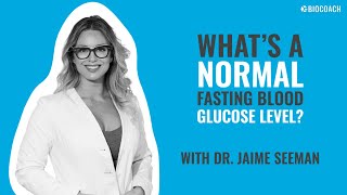 Whats A Normal Fasting Blood Glucose Level [upl. by Ambrosine]