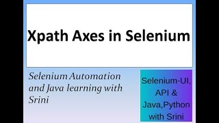 Xpath Axes in Selenium [upl. by Deery]