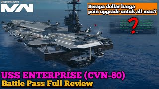 Upgrade USS Enterprise sampai Full Max  Modern Warships Review 2021 [upl. by Lyudmila]