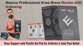 Neenca Professional Knee Brace with Patella gel pad Unboxing Knee Support for Join Pain amp Arthritis [upl. by Eissat]