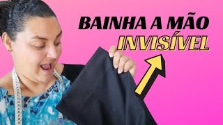 Como fazer BAINHA DE CALÇA SOCIAL INVISÍVEL a mão  barra  passo a passo [upl. by Aehs]