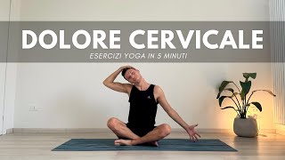 Esercizi yoga per cervicale e spalle bloccate  3 esercizi yoga in 5 minuti [upl. by Areek845]