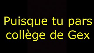 Puisque tu pars  Chorale GEX [upl. by Goldshell]