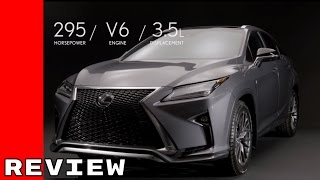 2016 Lexus RX 350 F Sport Full Review [upl. by Burgwell]