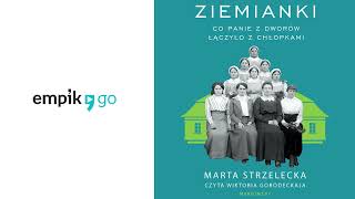 Ziemianki Marta Strzelecka Audiobook PL [upl. by Sabas]