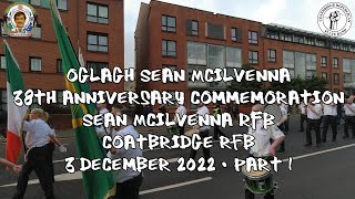 Sean McIlvenna 38th Anniversary Commemoration March  Coatbridge RFB Glasgow  031222  Part 1 [upl. by Arytal795]