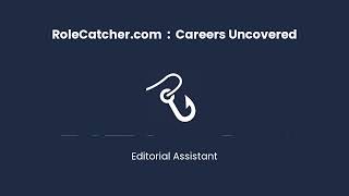 Editorial Assistant  Careers Uncovered [upl. by Anitsugua]