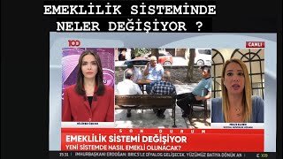 Emeklilik sistemi nasıl değişiyor  ⬅️ Sosyal Güvenlik Uzmanı MELİS ELMEN açıklıyor [upl. by Zeiler]