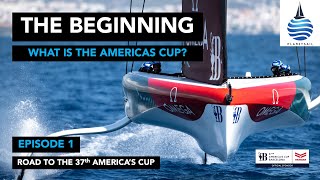 Ep1  The 37th Americas Cup Starts Here [upl. by Ettesel]