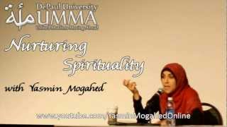 Nurturing Spirituality ᴴᴰ  Ustadha Yasmin Mogahed [upl. by Nirraj]