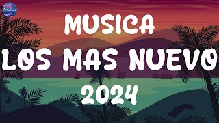 MUSICA 2024 LOS MAS NUEVO 🎇 POP LATINO 2024 🎇 MIX CANCIONES REGGAETON 2024 🎇 FIESTA LATINA MIX 2024 [upl. by Levin]