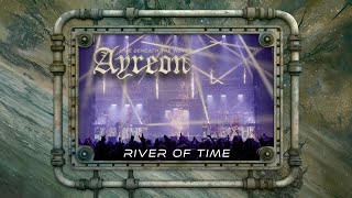 Ayreon  River Of Time 01011001  Live Beneath The Waves [upl. by Auoh414]