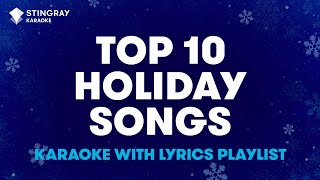 Top 10 Most Popular Christmas Holiday Songs in Karaoke with Lyrics by StingrayKaraoke [upl. by Aroon]