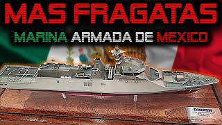 🔴 NUEVAS FRAGATAS MEXICANAS 🔴 PROYECTO POLA EN FAMEX 2023 [upl. by Alohcin]