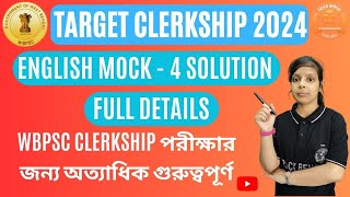 ENGLISH MOCK 4 TARGET CLERKSHIP FULL SOLUTION WITH DETAILS  BY PAPIYA MAAM  CRACK BENGAL [upl. by Laveen]