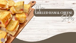 Mini Grilled Ham amp Cheese Sliders [upl. by Horner]