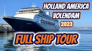 HOLLAND AMERICA VOLENDAM SHIP TOUR  FULL NARRATED WALKTHROUGH [upl. by Oribelle]