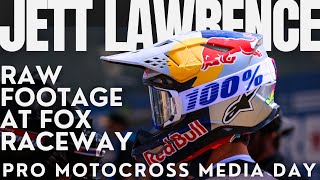 Jett Lawrence  Fox Raceway Media Day  RAW Motocross Outdoors Round 1 [upl. by Kalle]