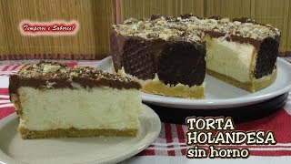 TORTA HOLANDESA CON CHOCOLATE SIN HORNO deliciosa y muy fácil [upl. by Hedy]