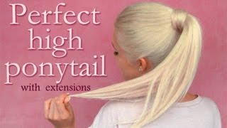 High ponytail with clip in extensions hairstyle perfect blending tips and tricks [upl. by Mendy]