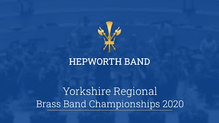 A Tale as Yet Untold  Hepworth Band  Yorkshire Regional Brass Band Championships 2020 [upl. by Jolanta]