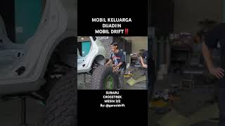 Gokil‼️Inovasi Baru lagi Mobil Keluarga akan dijadikan Mobil Drift‼️ By GarasiDrift garasidrift [upl. by Lleira]