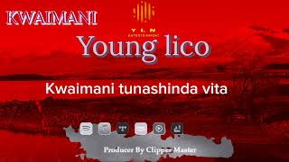 Young lico  Kwaimani Official Lyrics video [upl. by Zalea]