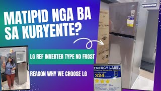 LG NO FROST INVERTER TYPE REFRIGATOR REVIEW sulit nga ba [upl. by Jt]