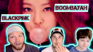 BOOMBAYAH  REACTION Blackpink [upl. by Drabeck]