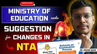 Ministry of Education Seeks Suggestion For Changes In NTA  NEET 2024 Result Scam  Re NEET 2024 [upl. by Eleen630]