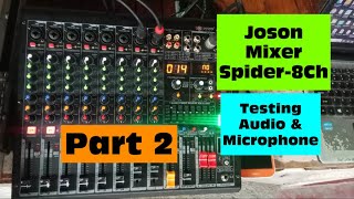 Joson Mixer Part 2 Testing Audio amp Microphone [upl. by Carmelia673]