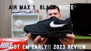 GOT EM EARLY  NIKE AIR MAX 1 BLACK WHITE 2023 REVIEW [upl. by Ferree551]