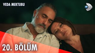 Veda Mektubu 20 Bölüm  Full Bölüm [upl. by Arutak]