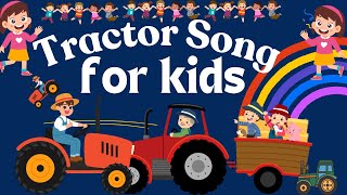 Colourful Tractors  Learning Video for Kids 35  tractor video for kids Tractor song [upl. by Yelrahs352]