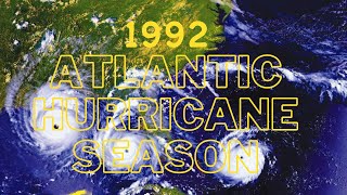 1992 Atlantic Hurricane Season Animation [upl. by Duwalt958]